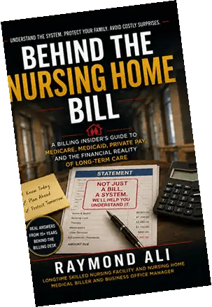 Behind the Nursing Home Bill - book cover